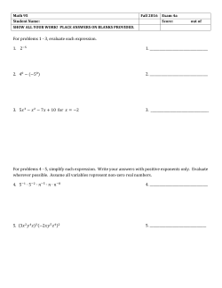 For problems 1 -‐ 3, evaluate each expression. 1. 2
