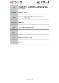 Title Effects of Radiation on the Growth of Euglena Cells (Special