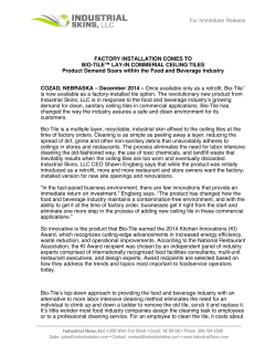 For Immediate Release FACTORY INSTALLATION COMES TO BIO