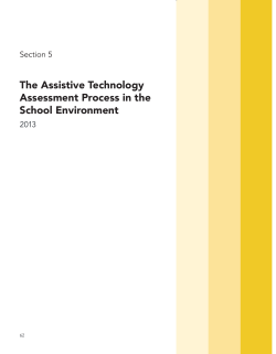 The Assistive Technology Assessment Process in the School