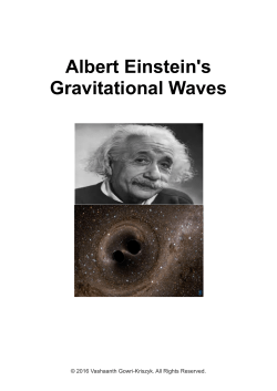 Albert Einstein`s Gravitational Waves