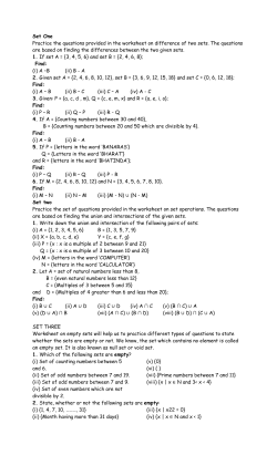 Set One Practice the questions provided in the worksheet on