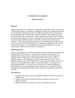 A Modeling Unit on Quadratics Michael Reitemeyer Rationale