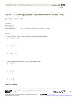 Lesson 16: Graphing Quadratic Equations from the Vertex Form
