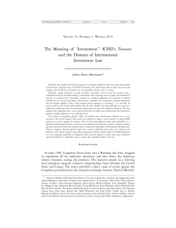 The Meaning of &ldquo;Investment&rdquo;: ICSID`s Travaux and the Domain of