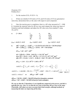 Chemistry 4511 Problem Set 2 1. For the reaction 2CO2 &rarr; 2CO +