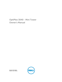 OptiPlex 3040 - Mini Tower Owner`s Manual