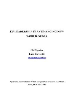 EU LEADERSHIP IN AN EMERGING NEW WORLD ORDER Ole