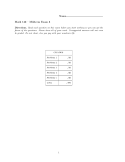 Name Math 142 &ndash; Midterm Exam 3