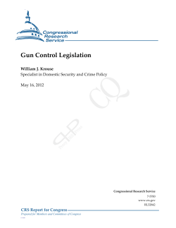Gun Control Legislation - Federal Criminal Investigators Association