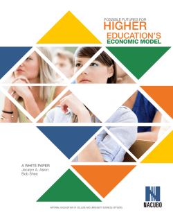 Possible Futures for Higher Education`s Economic Model
