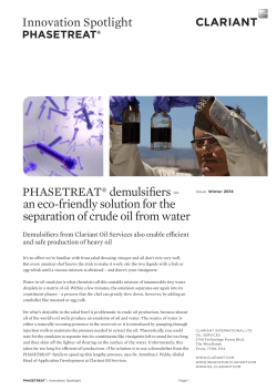 Innovation Spotlight PHASETREAT&reg; demulsifiers &ndash; an
