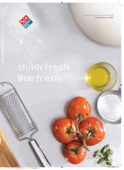 Domino`s Pizza Enterprises Limited Annual Report 2009 Domino`s