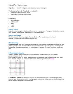 Ordered Pairs Teacher Notes Objective Use these worksheets if