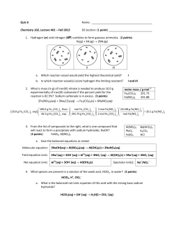 Quiz 6 Name: Chemistry 102, Lecture 401 – Fall 2015 DS Section: (1