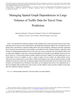 Managing Spatial Graph Dependencies in Large Volumes of Traffic