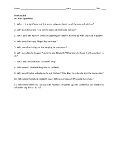 The Crucible Act Four Questions 1. What is the significance of the