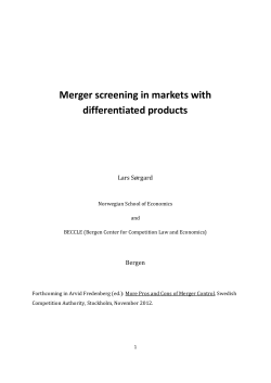 Merger screening in markets with differentiated products