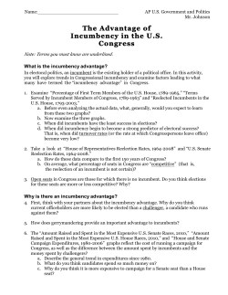 The Advantage of Incumbency in the U.S. Congress