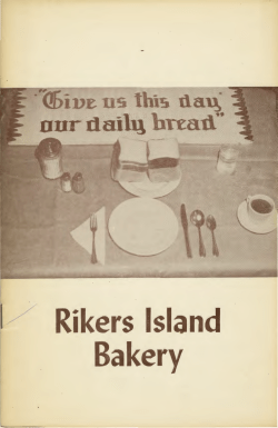 I/ Rikers Island &middot; Bakery