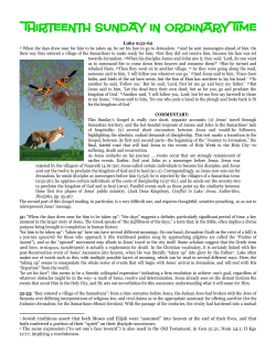 Luke 9:51-62 51 When the days drew near for him to be taken up, he