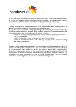 In the FIBA project one of the most important items was to check the
