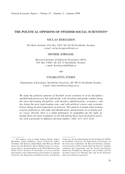 THE POLITICAL OPINIONS OF SWEDISH SOCIAL SCIENTISTS