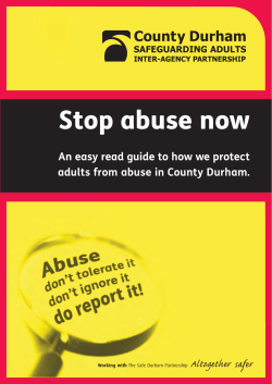 Stop abuse now  - County Durham Safeguarding Adults