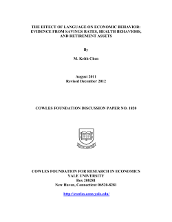 THE EFFECT OF LANGUAGE ON ECONOMIC BEHAVIOR