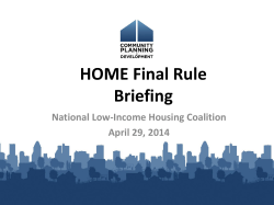 HOME Final Rule Briefing - National Low Income Housing Coalition