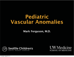 Pediatric Vascular Anomalies - North American Society for