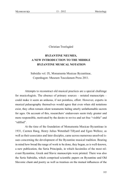 Christian Troelsg&aring;rd BYZANTINE NEUMES, A NEW