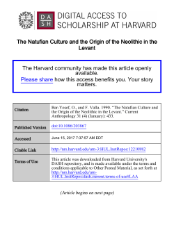 The Natufian Culture and the Origin of the Neolithic in the Levant