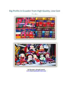 Big Profits in Ecuador from High Quality, Low Cost Crafts