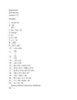 Exponents Unit Review Lessons 1-5 Simplify. 1. x5y2(x-3y5) 2.