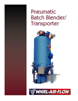 Pneumatic Batch Blender/ Transporter - Whirl-Air-Flow
