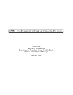 GAMS - Modeling and Solving Optimization Problems