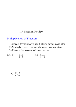 1.5 Fraction Review Ex. a) b) c