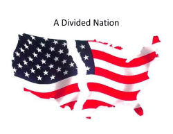 A Divided Nation