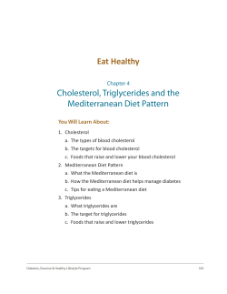 Cholesterol, Triglycerides and the Mediterranean
