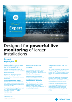 Designed for powerful live monitoring of larger installations