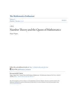 Number Theory and the Queen of Mathematics