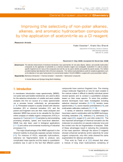 Improving the selectivity of non-polar alkanes, alkenes, and aromatic