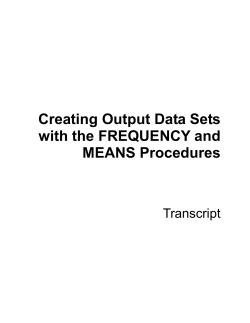 Creating Output Data Sets with the FREQUENCY and