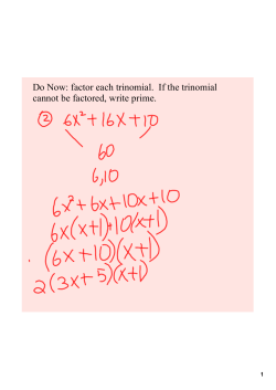 factor each trinomial. If the trinomial cannot be factored, write prime.