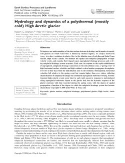 Hydrology and dynamics of a polythermal (mostly cold) High Arctic