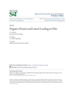 Negative Friction and Lateral Loading on Piles