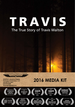 2016 media kit - Travis Walton the Movie