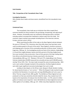 Scott Honaker Title: Perspectives of the Transatlantic Slave Trade