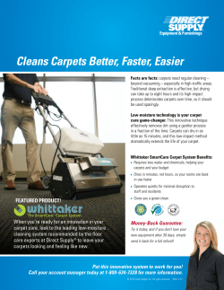 Cleans Carpets Better, Faster, Easier